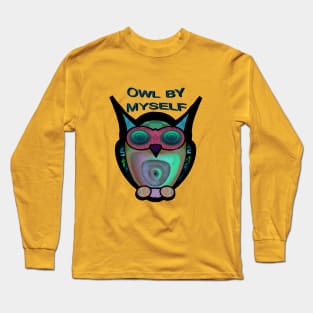 Owl By Myself Long Sleeve T-Shirt